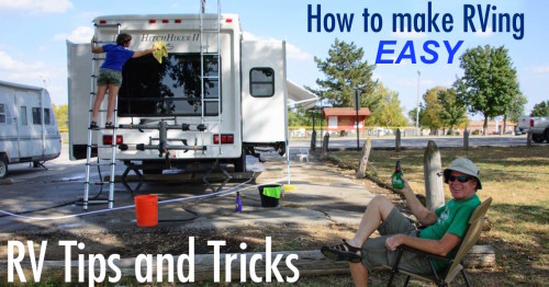 RV Tips and Tricks - Make RVing EASY and FUN!