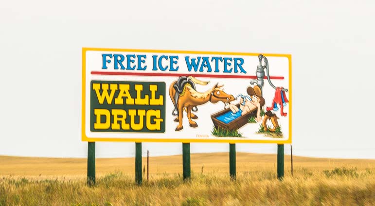 Wall drug sign for free ice water Wall South Dakota